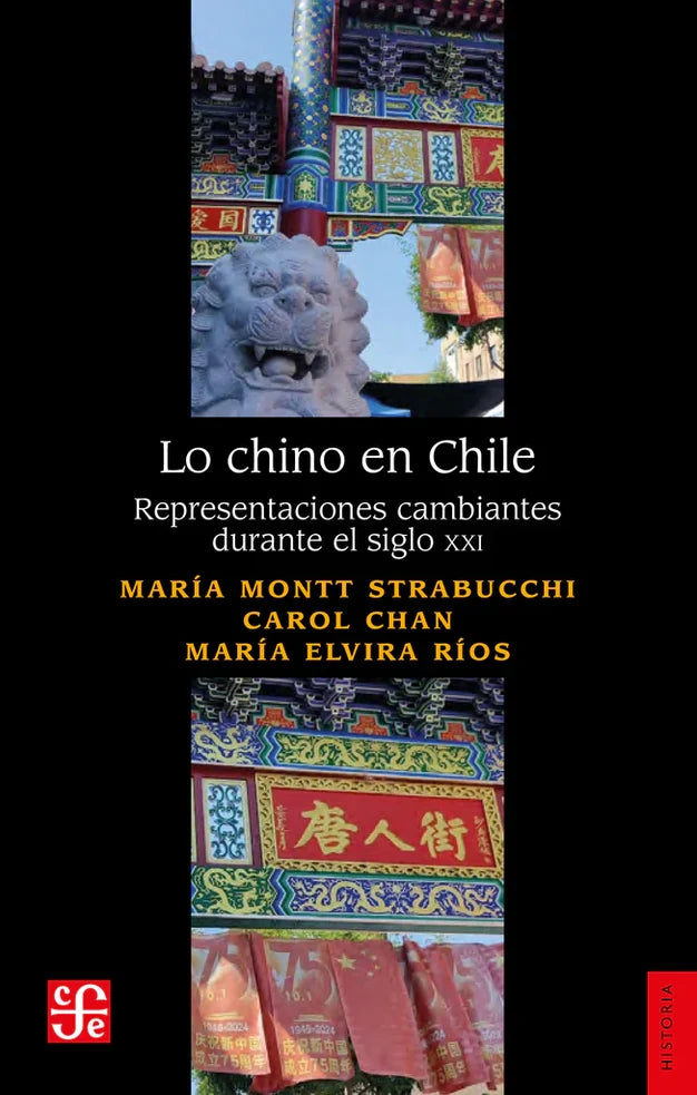 Portada de LO CHINO EN CHILE, MARIA MONTT STRABU