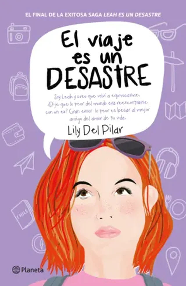 Portada de EL VIAJE ES UN DESASTRE — PLANETA. ISBN 9789563606270