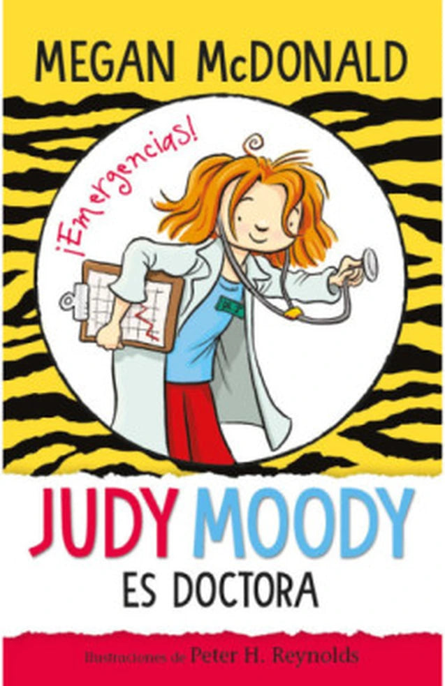 Portada de JUDY MOODY ES DOCTORA — MEGAN MCDONALD. ISBN 9789563843552