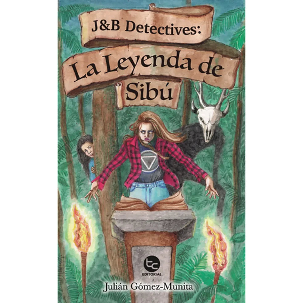 Portada de J & B DETECTIVES: LA LEYENDA DE SIBÚ - Julián Gómez-Munita