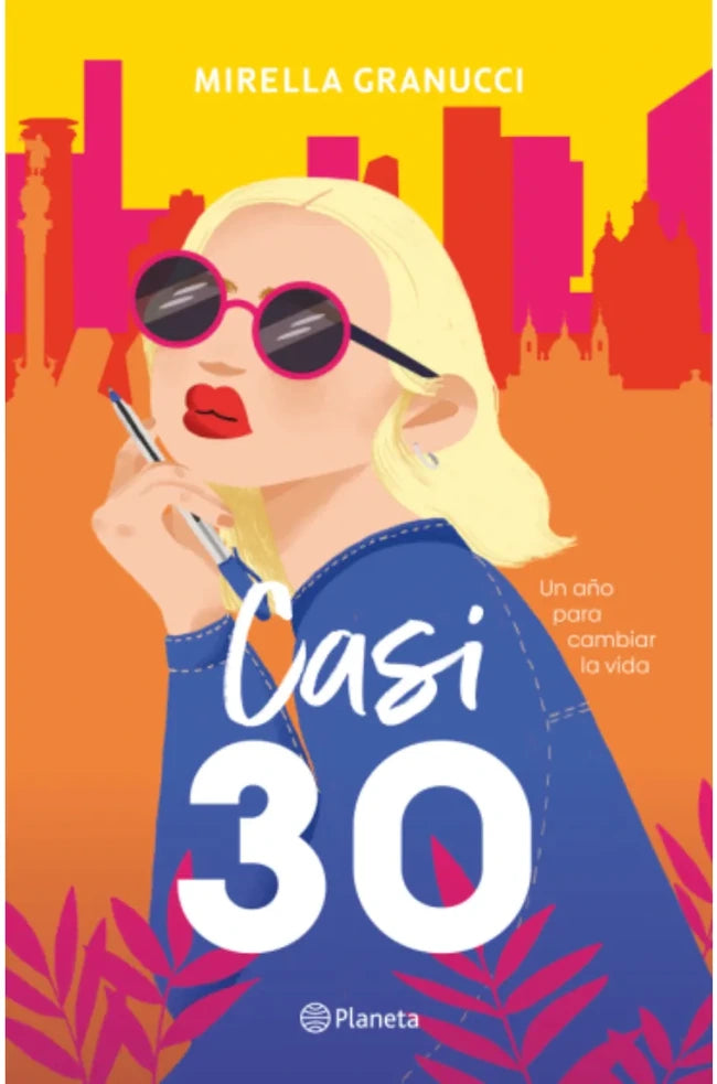 Portada de Casi 30. Un año para cambiar la vida