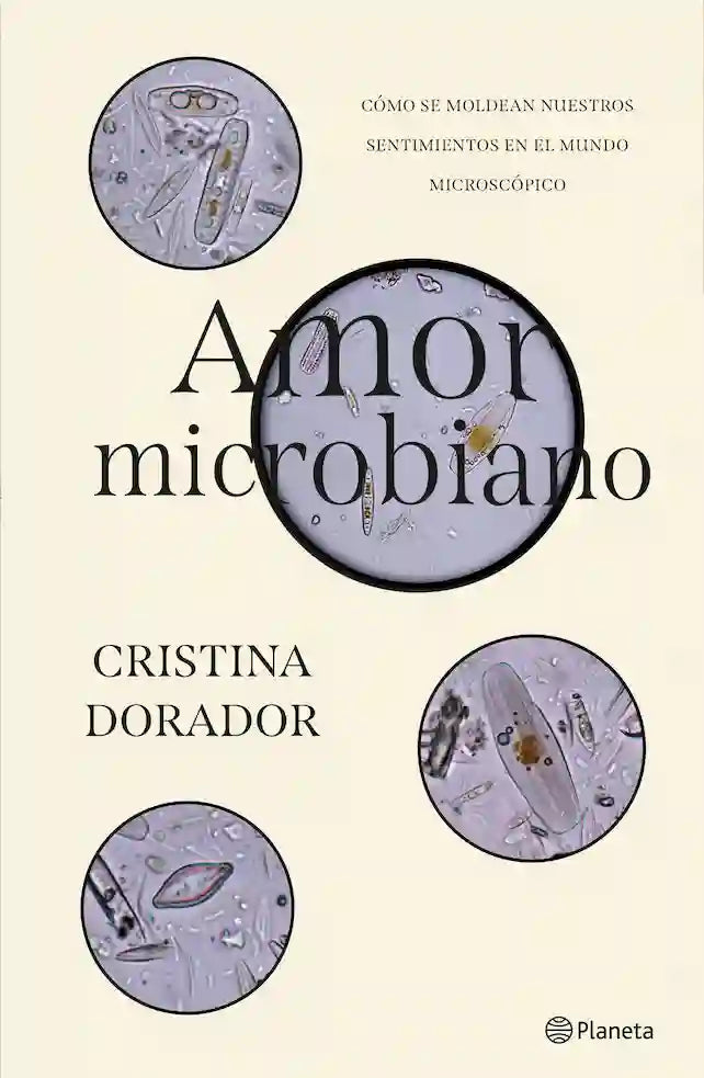 Portada de Amor Microbiano — Cristina Dorador D. ISBN 9789564086248