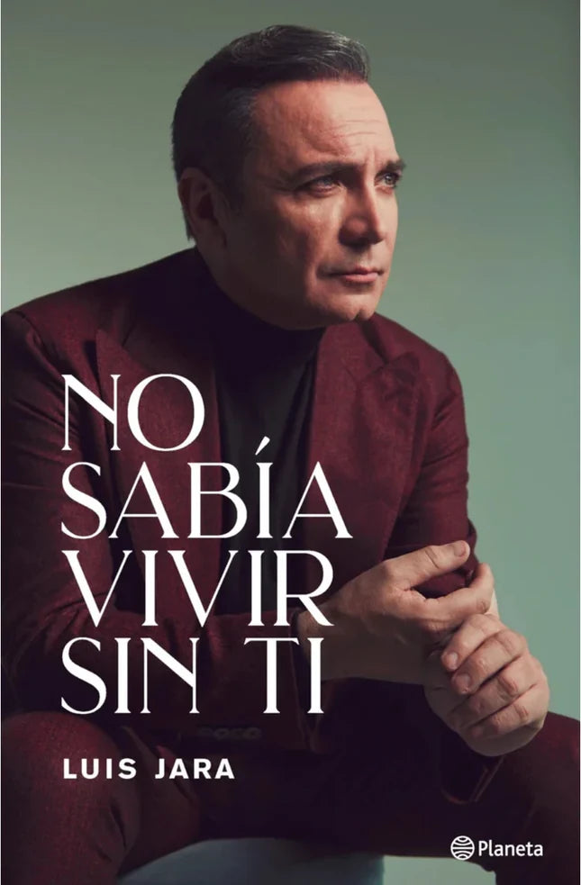 Portada de No Sabia Vivir sin Ti, de Luis Jara