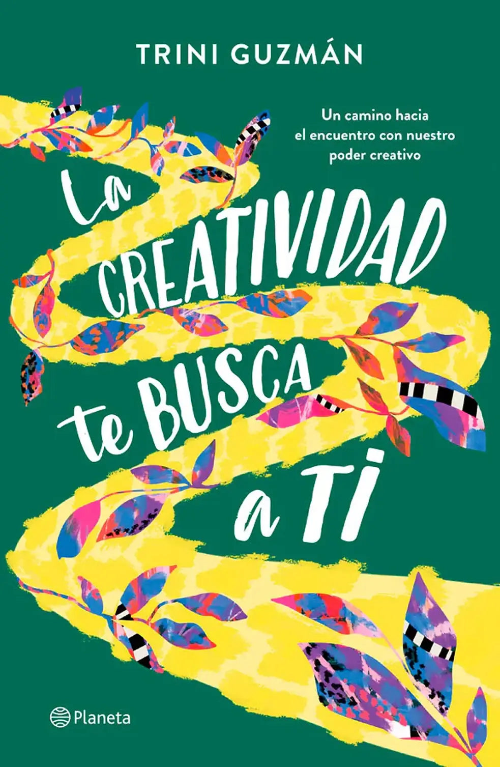 Portada del libro La creatividad te busca a ti