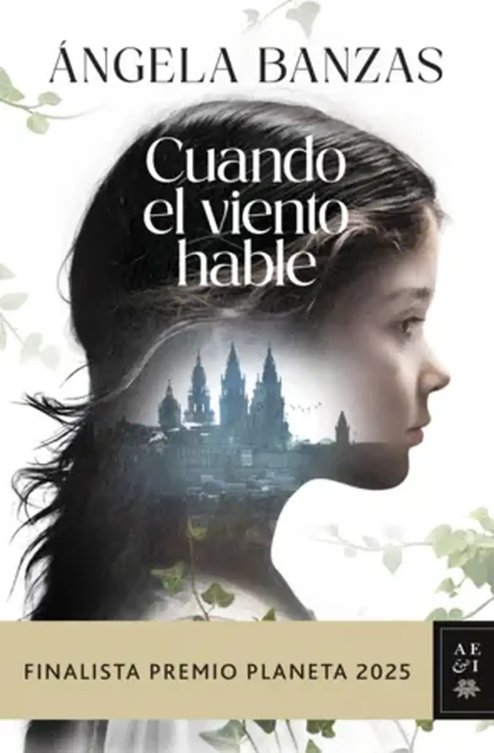 Cuando el viento hable - ÁNGELA BANZAS