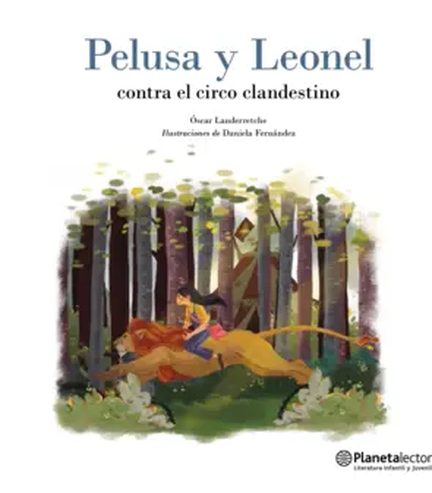 Portada de PELUSA Y LEONEL CONTRA EL CIRCO CLANDESTINO. ISBN 9789566038146