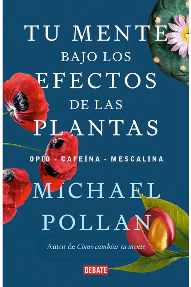 Portada de Tu mente bajo el efecto de las plantas