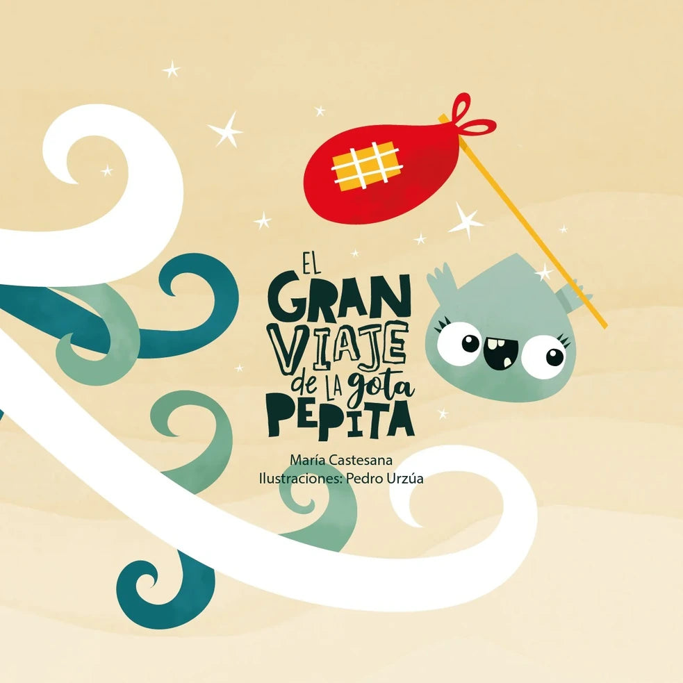 Portada de EL GRAN VIAJE DE LA GOTA PEPITA