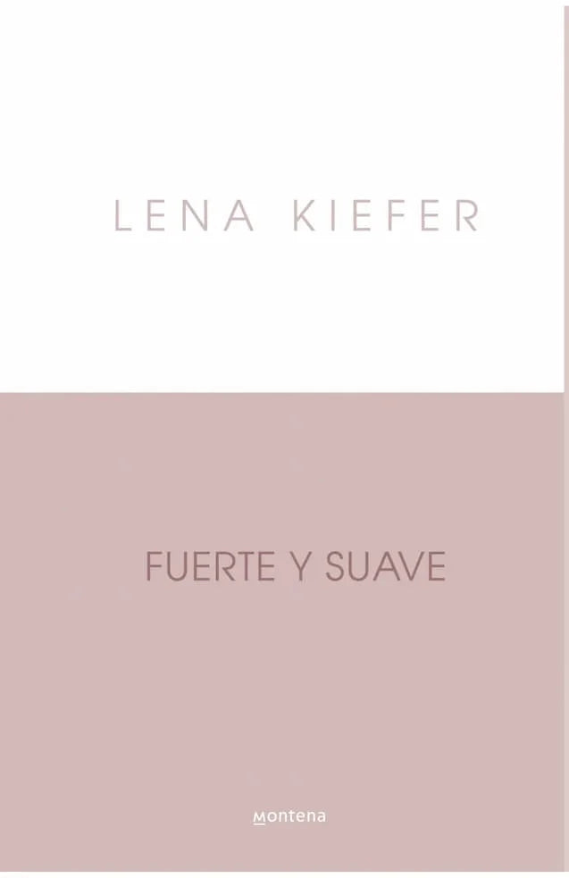 WEST WELL FUERTE Y SUAVE - LENA KIEFER