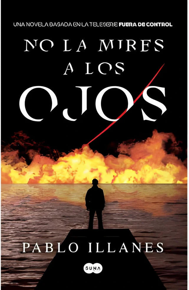 Portada de NO LA MIRES A LOS OJOS