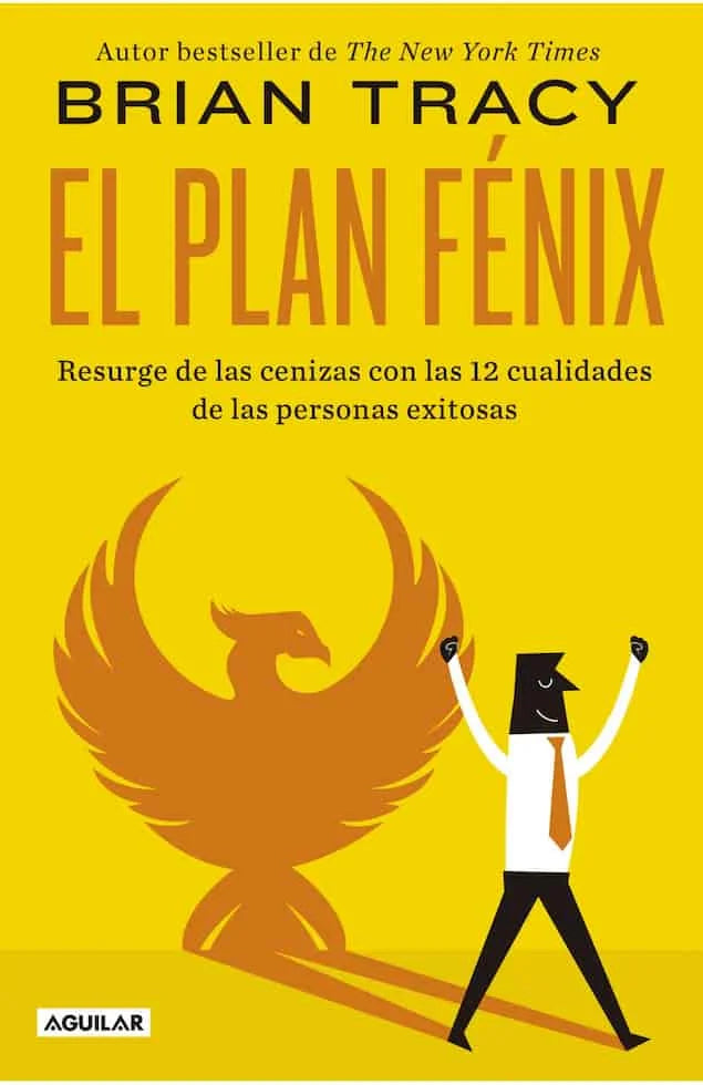 El Plan Fenix - Brian Tracy
