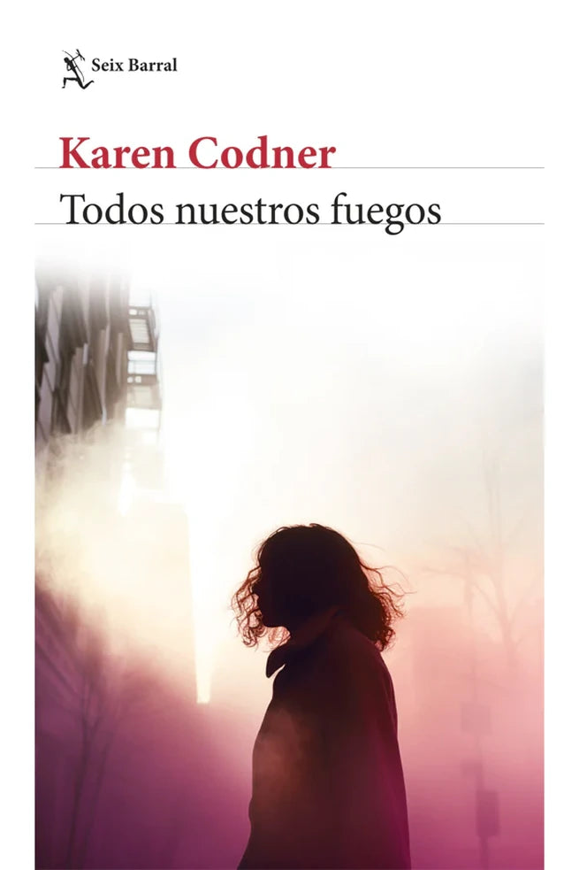 Portada de Todos nuestros fuegos