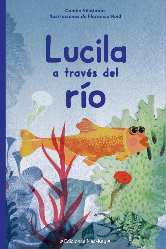 Portada de Lucila a través del río, Camila Villalobos