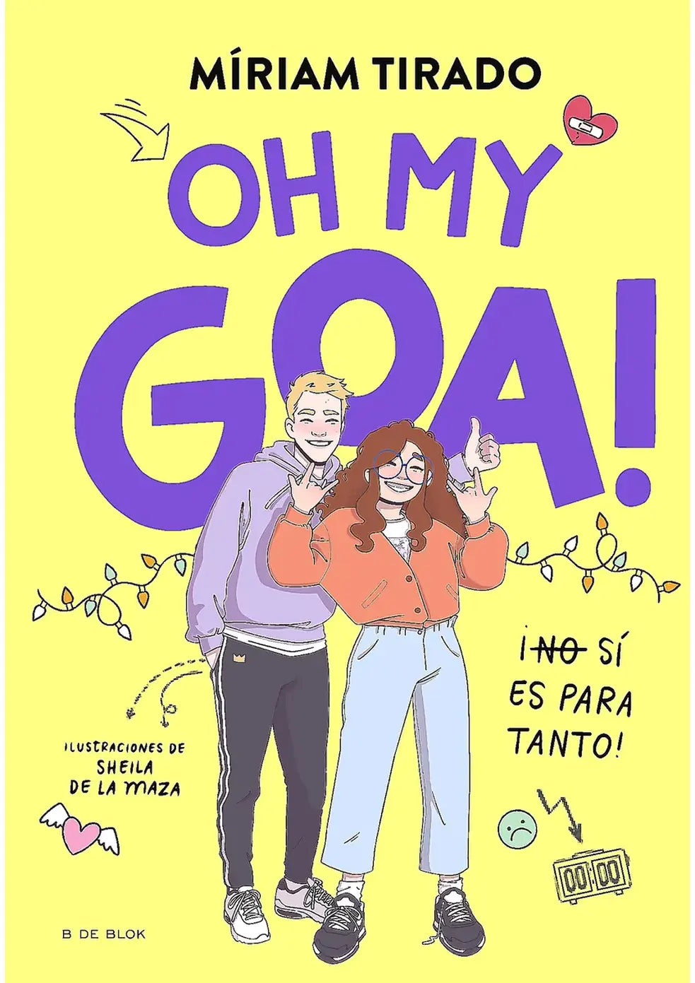 Portada de Oh My Goa! ¡(No) sí es para tanto!