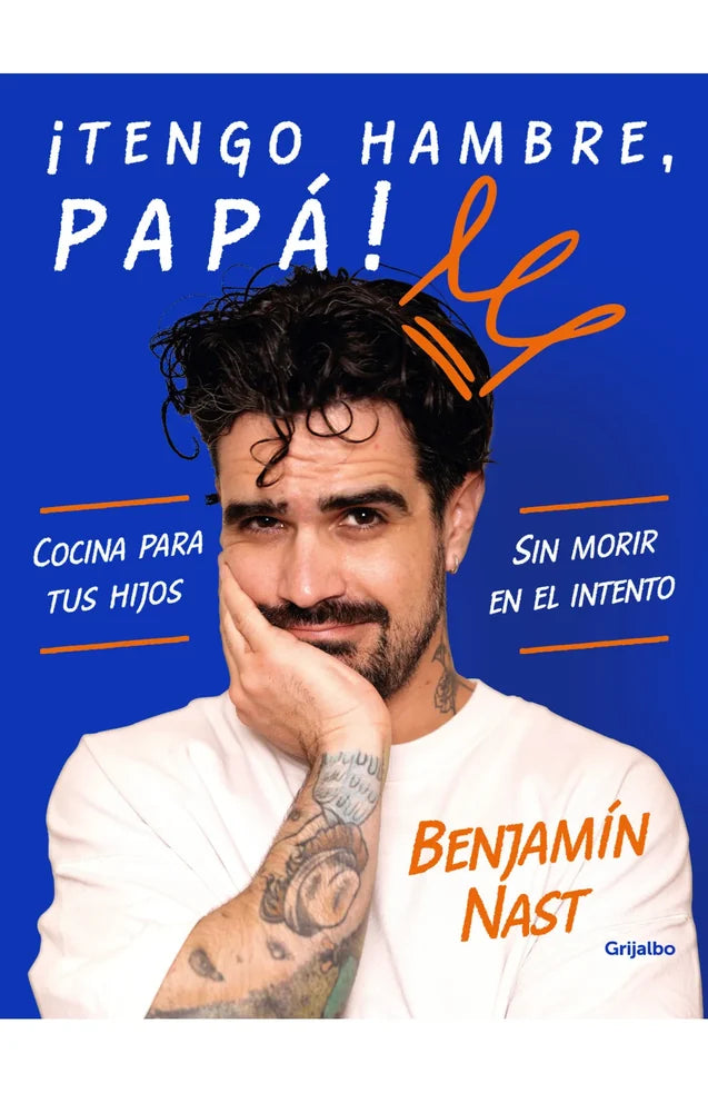 Portada de ¡Tengo hambre, papá!, Benjamín Nast