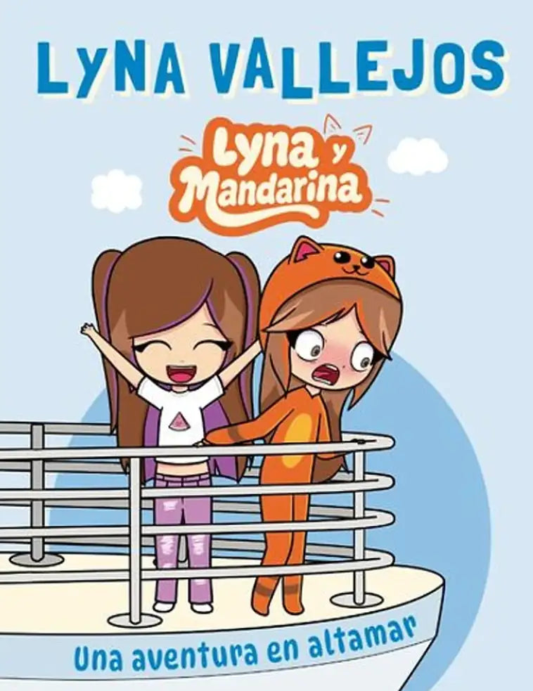 Portada de LYNA Y MANDARINA UNA AVENTURA EN ALTAM — LYNA VALLEJOS. ISBN 9789566402220