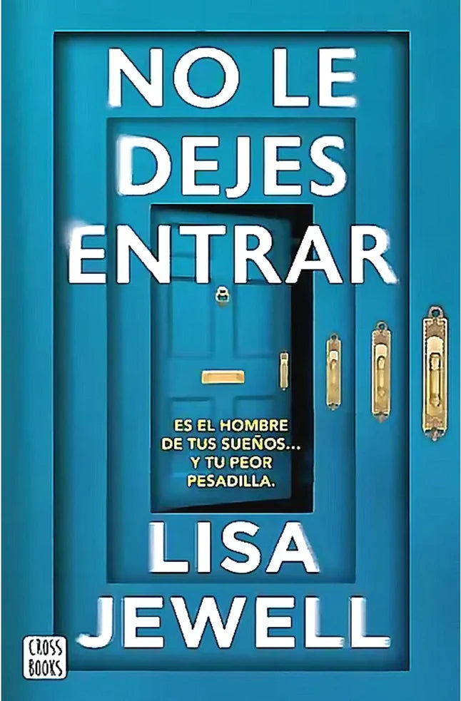 Portada de No Le Dejes Entrar