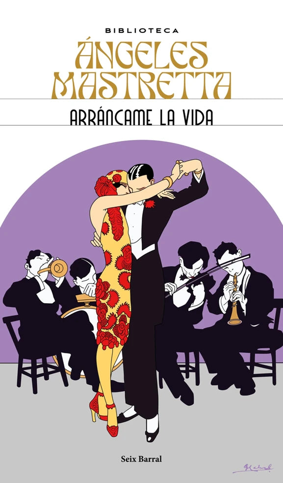 Portada de Arráncame la vida, Ángeles Mastretta
