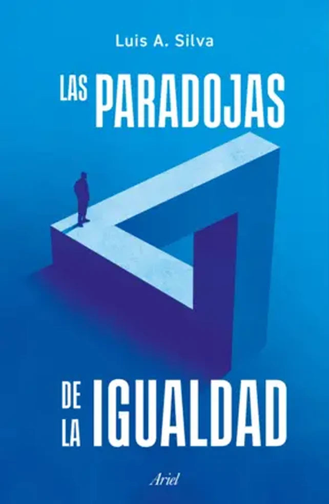 Portada de LAS PARADOJAS DE LA IGUALDAD
