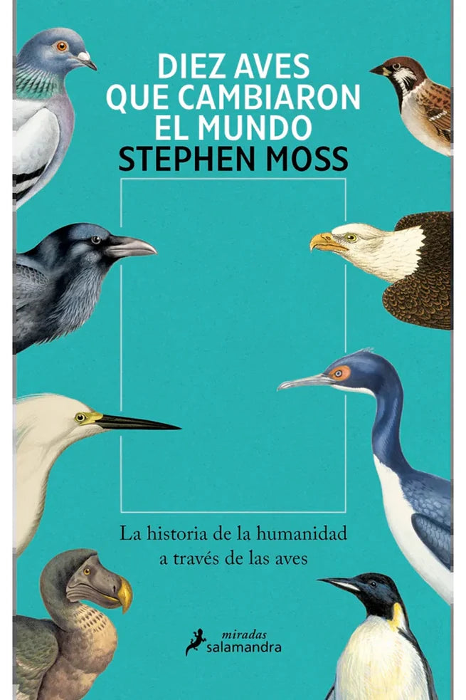 Portada de Diez Aves Que Cambiaron el Mumndo