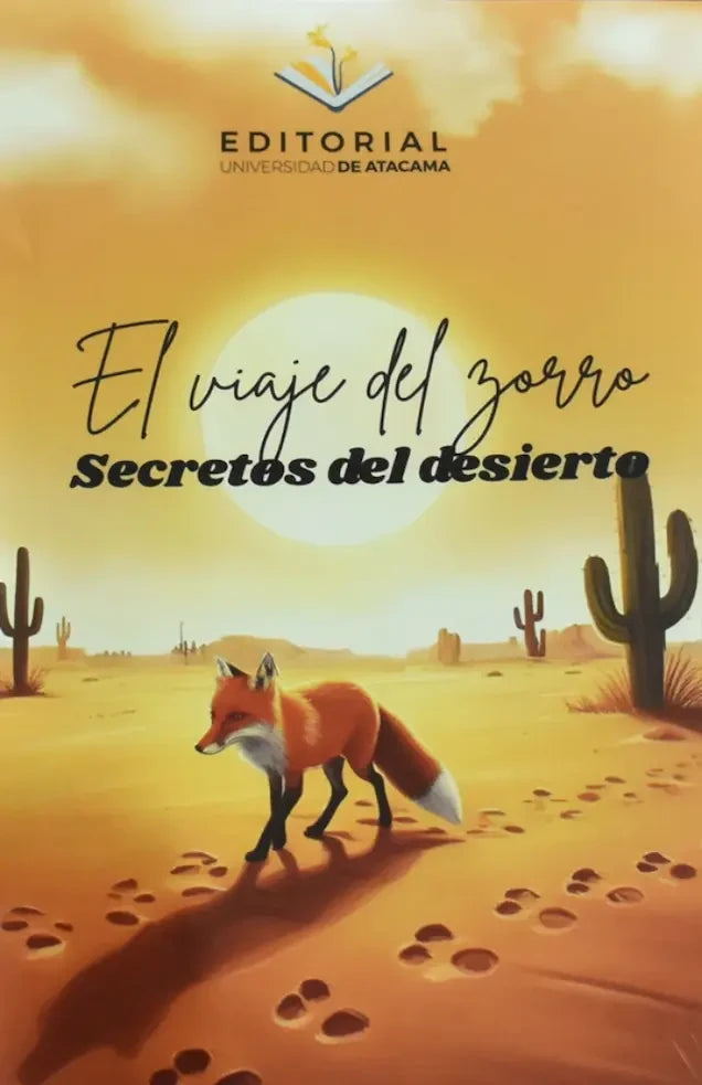Portada de El viaje del zorro: Secretos del desierto