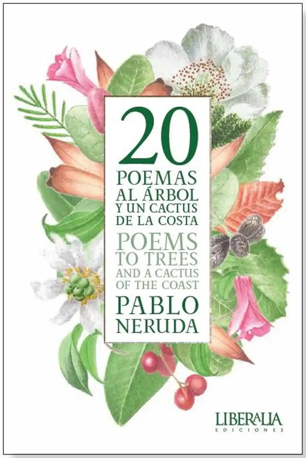 Portada de 20 POEMAS AL ARBOL Y UN CACTUS DE LA COSTA - Pablo Neruda