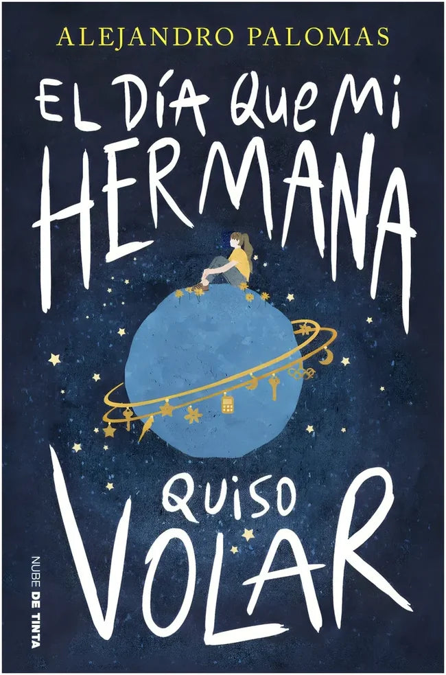 Portada de El día que mi hermana quiso volar