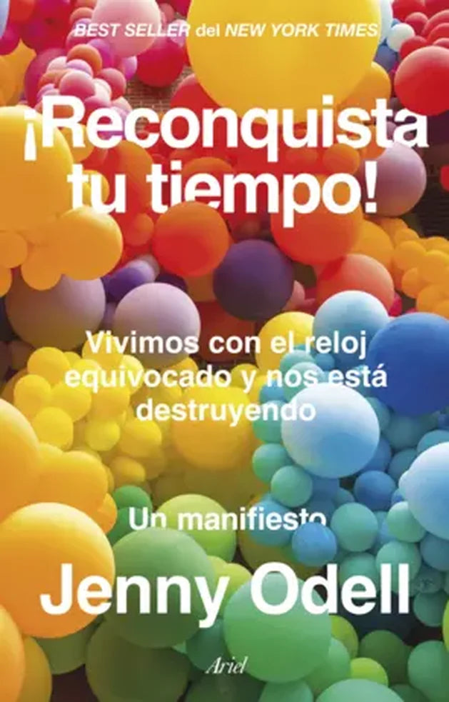 Portada de ¡Reconquista tu tiempo!, Jenny Odell
