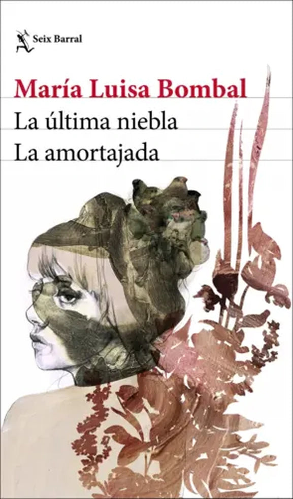 Portada de LA ULTIMA NIBLA Y LA AMORTAJADA — MARIA LUISA BOMBAL. ISBN 9789569949883