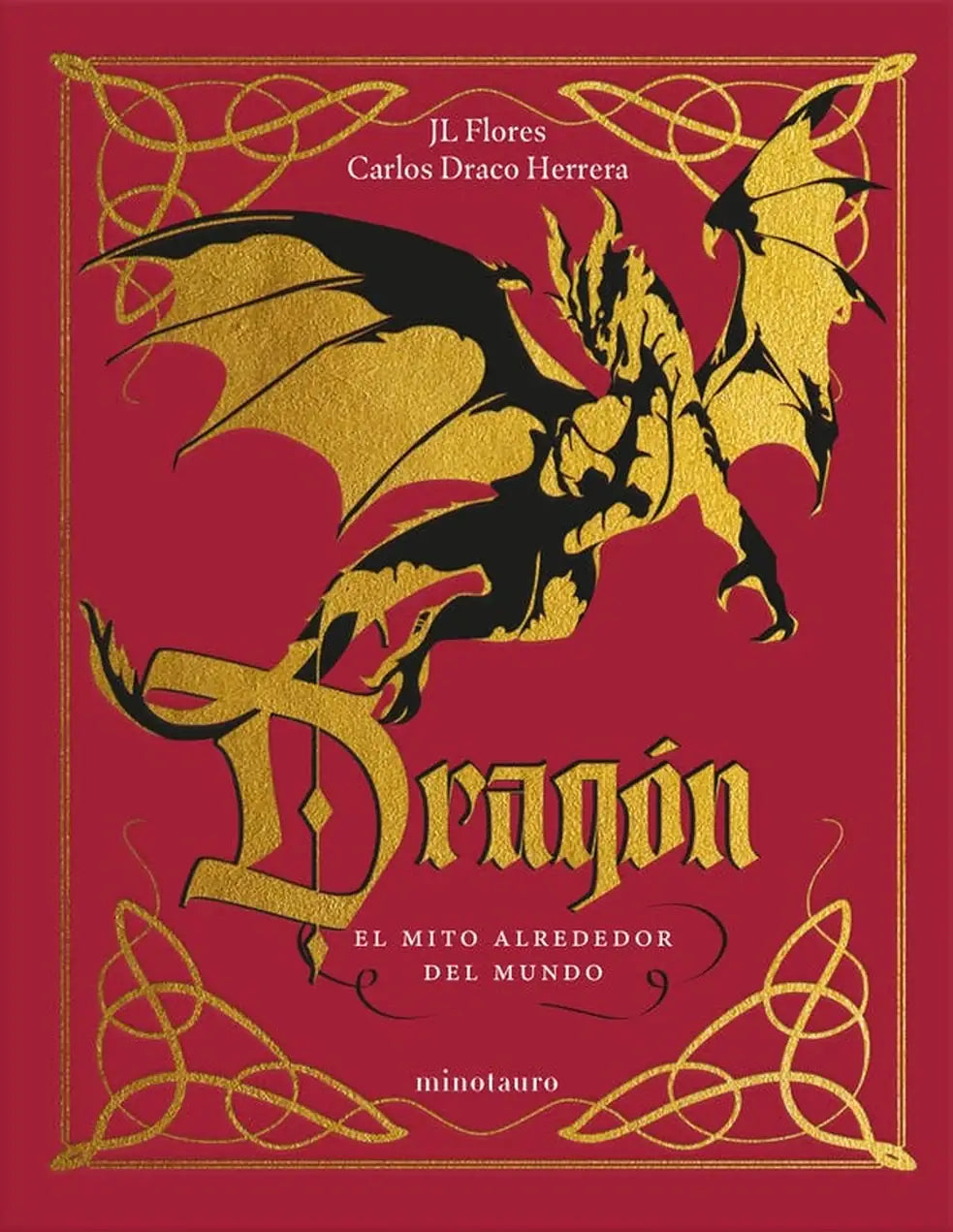 Portada del libro Dragón: el mito alrededor del mundo