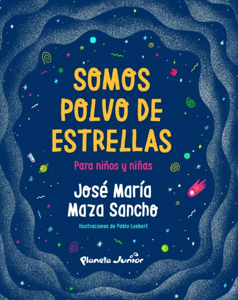 Portada de Somos polvo de estrellas para niños y niñas