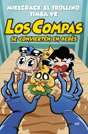 Portada de Los Compas se convierten en bebés