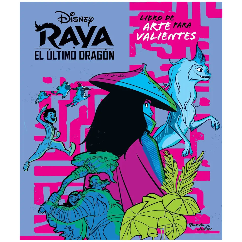 Portada de Raya y el último dragón. Libro de arte para valientes