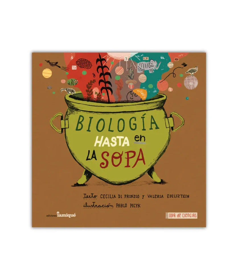 Portada de BIOLOGIA HASTA EN LA SOPA