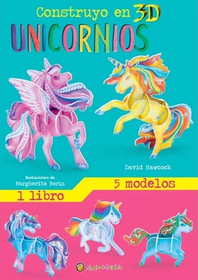 Portada de Construyendo unicornios en 3D