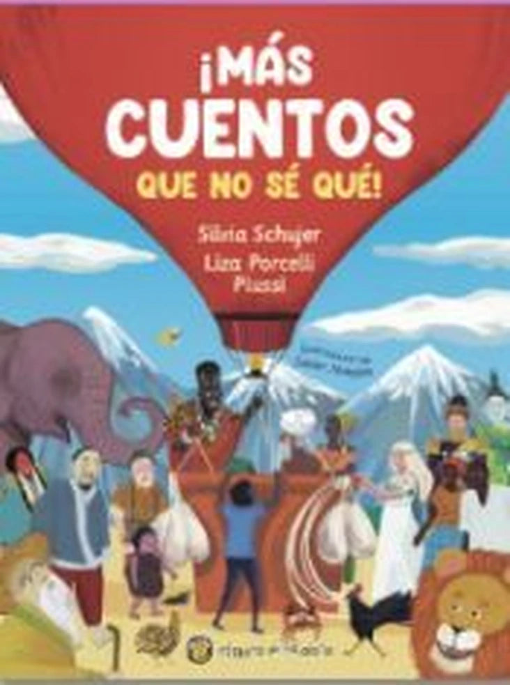 Portada de ¡Más cuentos que no sé qué!