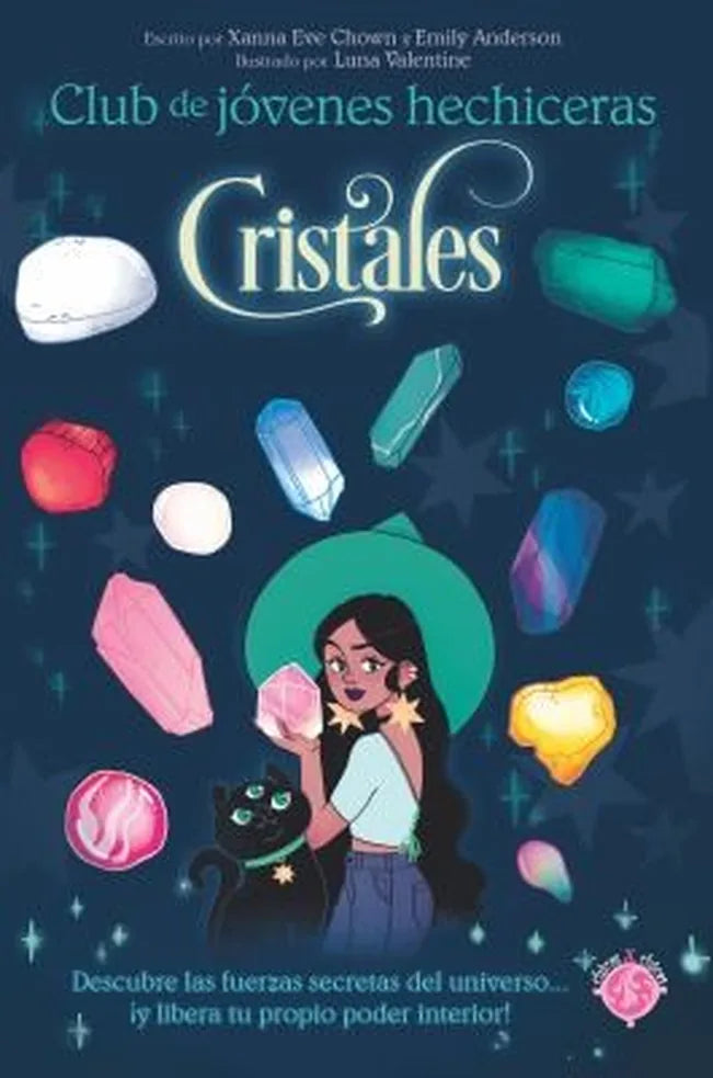 Portada de CLUB DE JOVENES HECHICERAS CRISTALES — XANNA EVE CHWN Y E. ISBN 9789878930060