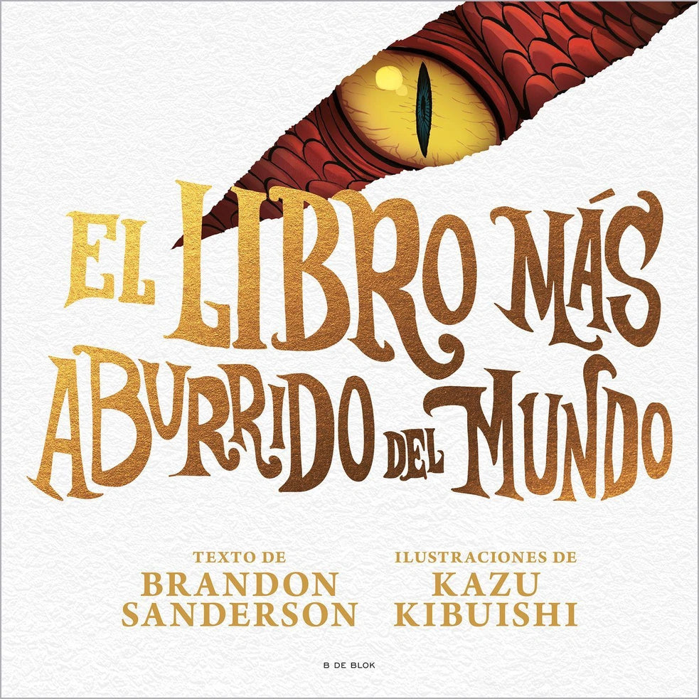 Portada de libro El libro más aburrido del mundo, de Brandon Sanderson