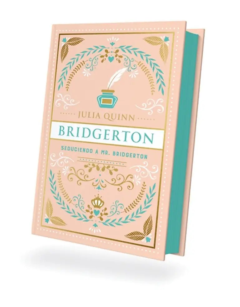 BRIDGERTON SEDUCIENDO A MR BRIDGERTON - JULIA QUINN