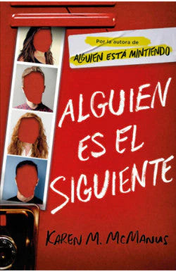 Portada del libro ALGUIEN ES EL SIGUIENTE ALGUIEN ESTA M de KAREN M. MANUS , publicado por ALFAGUARA