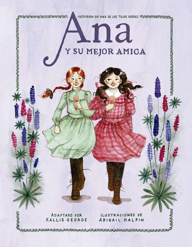 Portada del libro ANA Y SU MEJOR AMIGA de KALLIE GEROGE Y AB , publicado por ZIG-ZAG