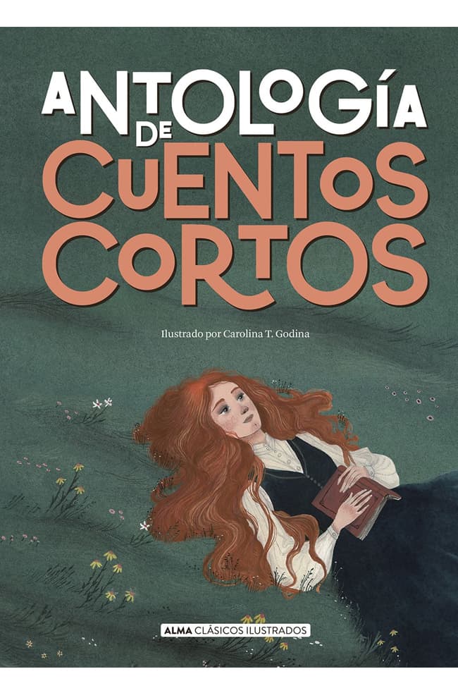 Portada del libro ANTOLOGIA DE CUENTOS CORTOS de VARIOS AUTORES , publicado por ALMA POCKET