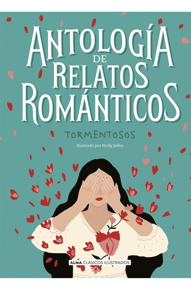 Portada del libro ANTOLOGIA DE RELATOS ROMANTICOS TORMEN de VARIOS AUTORES , publicado por ALMA