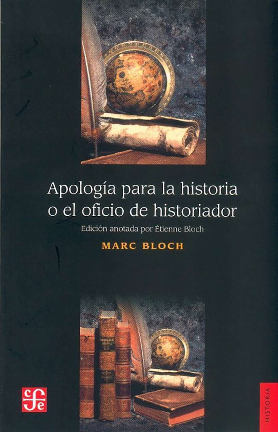 Portada del libro APOLOGIA PARA LA HISTORIA O EL OFICIO de MARC BLOCH , publicado por FONDO DE CULTURA E