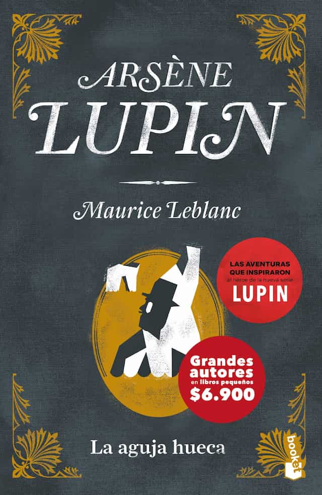 Portada del libro ARSENE LUPIN LA AGUJA HUECA de MAURICE LEBLANC , publicado por BOOKET