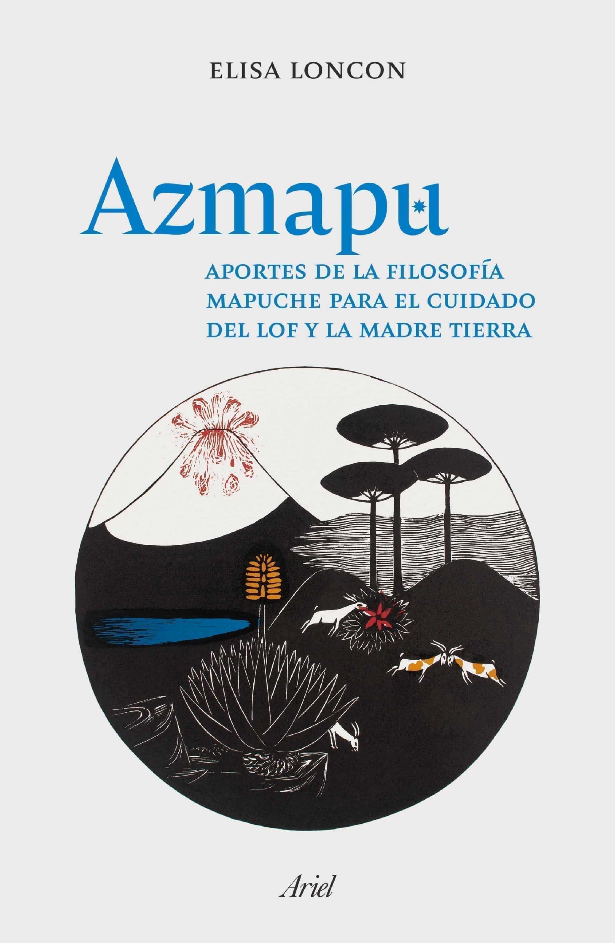 Portada del libro AZMAPU de ELISA LONCON , publicado por ARIEL