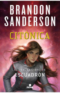 Portada del libro CITONICA de BRANDON SANDERSON , publicado por NOVA