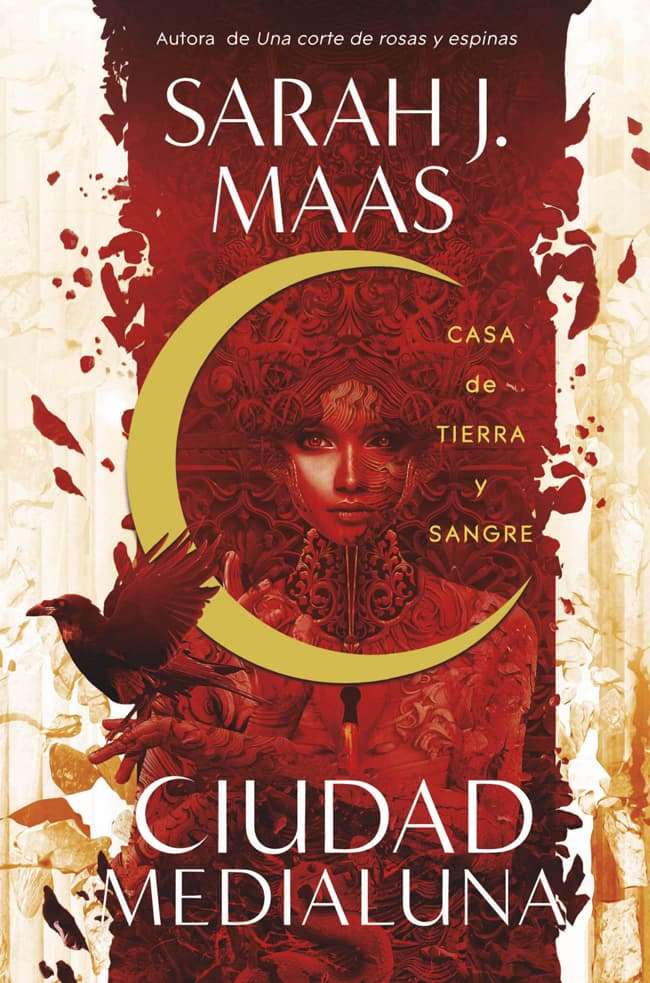 Portada del libro CIUDAD MEDIALUNA CASA DE TIERRA Y SANG de SARAH J. MAAS , publicado por ALFAGUARA