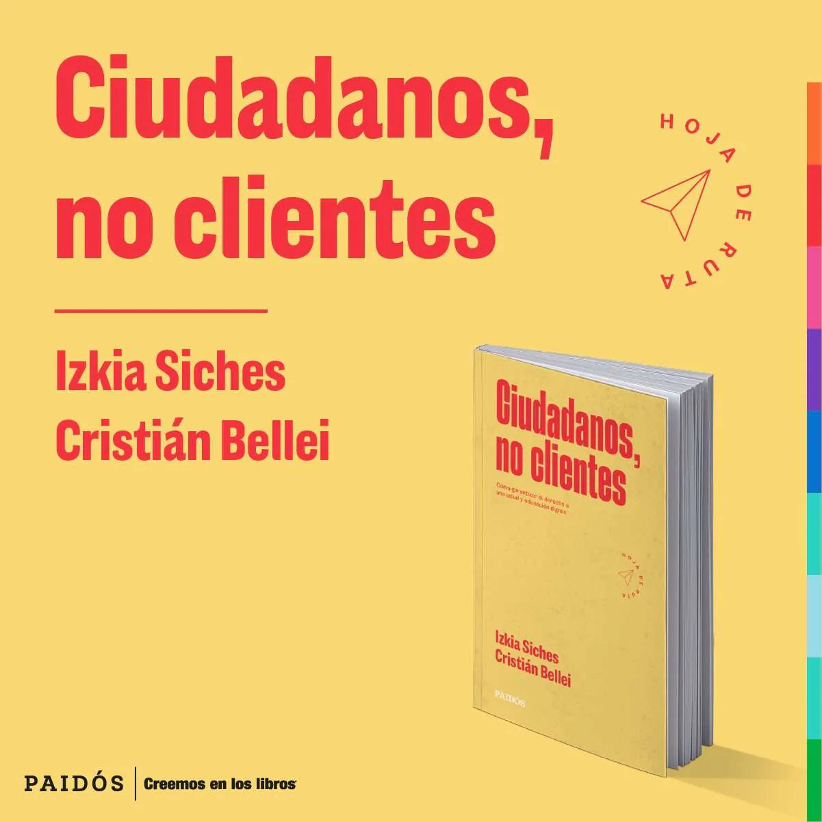 Portada del libro CIUDADANOS NO CLIENTES de IZKIA SICHES Y CRI , publicado por PAIDOS