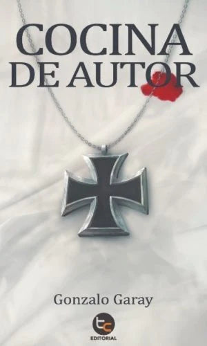 Portada del libro COCINA DE AUTOR de GONZALO GARAY , publicado por TRAYECTO COMUNICAC